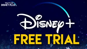 Disney Plus: How to get their Free Trial in 2022