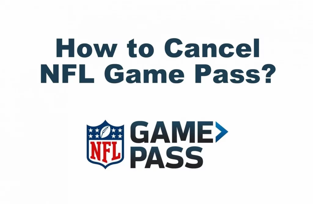 How to Cancel NFL Game Subscription