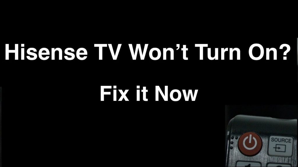 How to Fix Hisense TV Wont Turn On