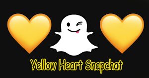 What Does the Yellow Heart Mean on Snapchat?