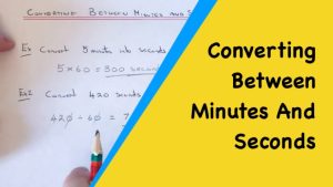 How to Convert 300 Seconds to Minutes