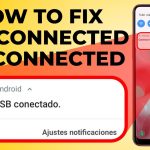 How to Fix USB connector/Disconnected on Samsung Galaxy Phones
