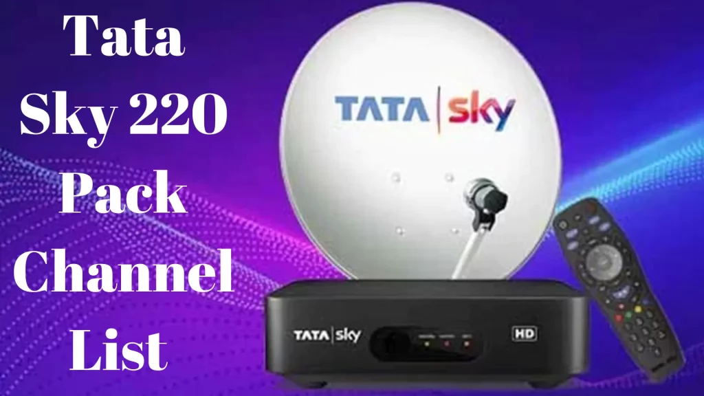 Complete List of Tata Sky 220 Channel List 2023