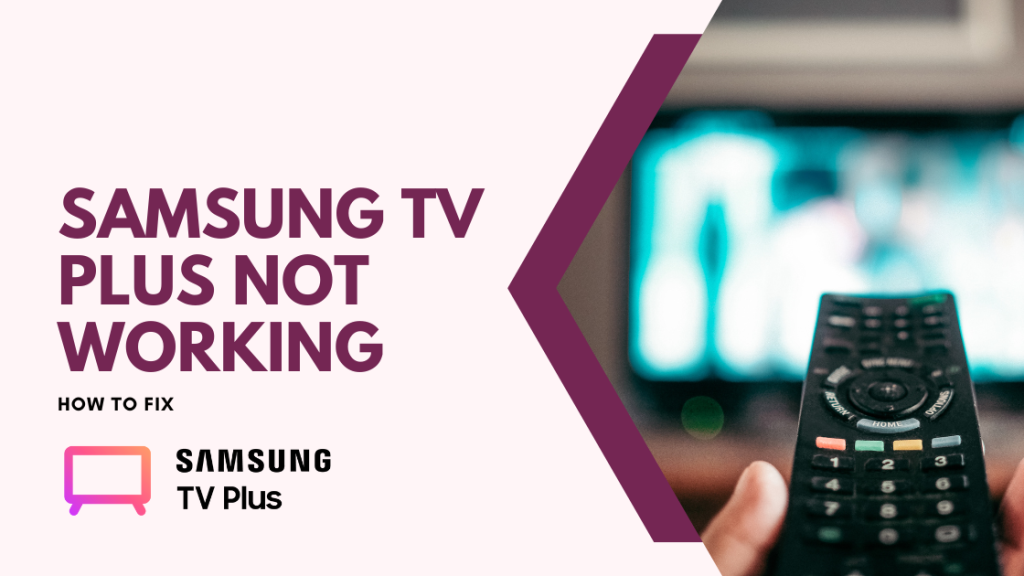 How to Fix Samsung TV Plus not Available due to Network Problem