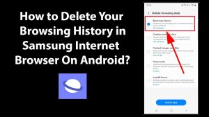 How to Delete Search History on Samsung