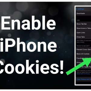 How to Enable Cookies on All iPhones